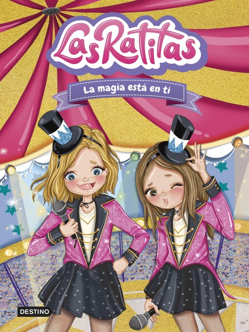 Title details for Las Ratitas 10. La magia está en ti by Las Ratitas - Available